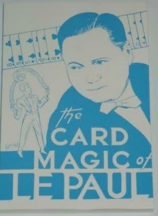 The Card Magic of Lepaul by Paul LePaul, Soft Cover 6th Edition