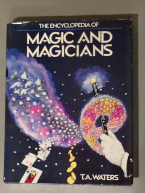 Book - USED The Encyclopedia of Magic and Magicians by T.A. Waters (M7)